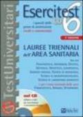 Esercitest. Con CD-ROM. 6.I quesiti delle prove di ammissione risolti e commentati: lauree triennali dell'area sanitaria