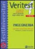 Veritest. 4.10 prove di ammissione con le domande degli ultimi anni. Ingegneria e per tutti i corsi di laurea delle aree informatica, scienze dei materiali