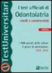 I test ufficiali di odontoiatria risolti e commentati. I 400 quesiti delle ultime 5 prove di ammissione 2001-2005