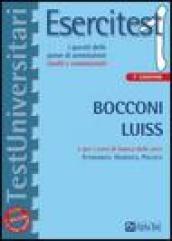 Esercitest. 1.I quesiti delle prove di ammissione risolti e commentati. Bocconi e Luiss e per i corsi di laurea delle aree: Economica, Giuridica, Politica