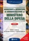 Assistente e operatore di amministrazione al ministero della difesa