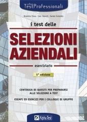 I test delle selezioni aziendali. Eserciziario