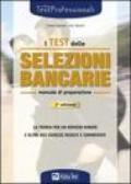 I test delle selezioni bancarie. Manuale di preparazione