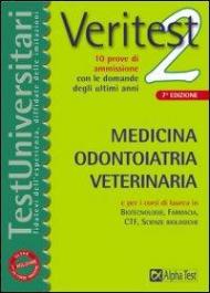 Veritest. Vol. 2: Medicina, odontoiatria, veterinaria.