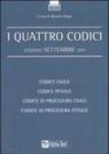 I quattro codici. Codice civile. Codice penale. Codice di procedura civile. Codice di procedura penale