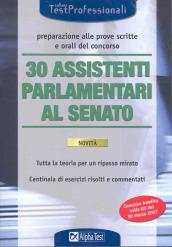 Trenta assistenti parlamentari al Senato