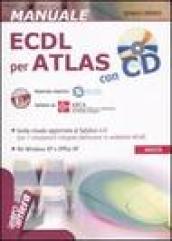 ECDL per Atlas. Con CD-Rom