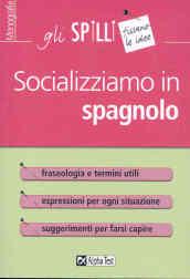 Socializziamo in spagnolo