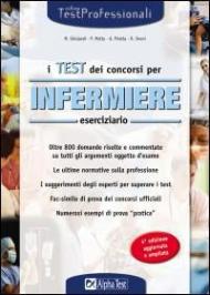 I test dei concorsi per infermiere. Eserciziario