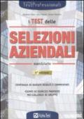 I test delle selezioni aziendali. Eserciziario