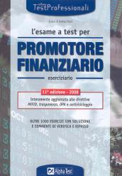 L'esame a test per promotore finanziario. Eserciziario