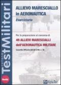 Allievo maresciallo in aeronautica. Eserciziario