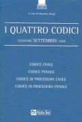 Quattro codici. Codice civile. Codice penale. Codice di procedura civile. Codice di procedura penale (I)