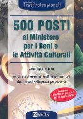 Cinquecento posti al ministero per i beni e le attività culturali
