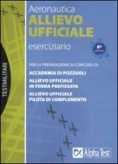 Allievo ufficiale in aeronautica. Eserciziario