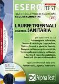 Esercitest. Con CD-ROM. Vol. 6: I quesiti delle prove di ammissione risolti e commentati: lauree triennali dell'area sanitaria.