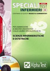 Specialitest sanità infermieri. Centinaia di quesiti risolti e commentati. Con CD-ROM