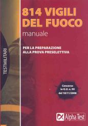 814 vigili del fuoco. Manuale