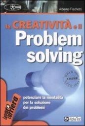 La creatività e il problem solving