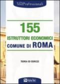 Centocinquantacinque istruttori economici. Comune di roma. teoria ed esercizi