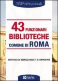 Quarantatré funzionari biblioteche. Comune di Roma. Eserciziario
