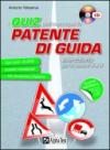 I quiz per l'esame per la patente di guida. Con CD-ROM