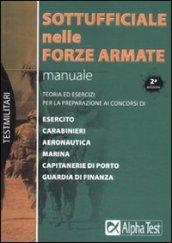 Sottufficiale nelle forze armate. Manuale