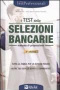 I test delle selezioni bancarie. Manuale di preparazione