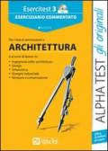 Esercitest. Con CD-ROM. 3.Eserciziario commentato per i test di ammissione a architettura