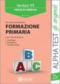 Veritest. 11.Prove di verifica per i test di ammissione a formazione primaria