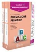 Formazione primaria. Manuale di preparazione, eserciziario commentato, prove di verifica. Kit di preparazione al test (3 vol.)