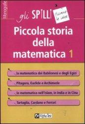 Piccola storia della matematica. 1.