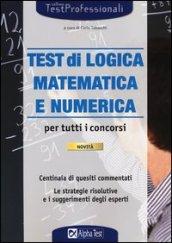 I test di logica matematica e numerica per tutti i concorsi