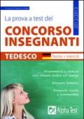 La prova a test del concorso insegnanti. Tedesco. Teoria ed esercizi