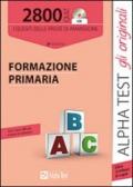 2800 quiz. Formazione primaria. Con CD-ROM