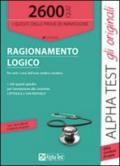 2600 quiz di ragionamento logico. Per tutti i corsi dell'area medico-sanitaria