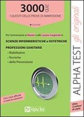 3000 quiz per l'ammissione ai master e alle lauree magistrali in scienze infermieristiche e ostetriche, professioni sanitarie