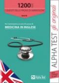 1200 quiz per l'ammissione ai corsi di laurea di medicina in inglese