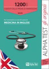 1200 quiz per l'ammissione ai corsi di laurea di medicina in inglese