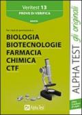 Veritest. 13.Prove di verifica per i test di ammissione a biologia, biotecnologie, farmacia, chimica e CTF