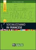 Socializziamo in francese