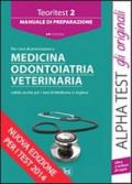 Teoritest. 2.Manuale di preparazione per i test di ammissione a medicina, odontoiatria, veterinaria