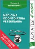 Veritest. 2.Prove di verifica per i test di ammissione a medicina, odontoiatria, veterinaria