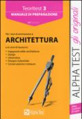 Teoritest. 3.Teoria ed esercizi per le prove di ammissione: architettura