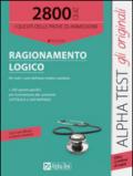 2800 quiz di ragionamento logico. Per tutti i corsi dell'area medico-sanitaria