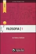 Filosofia. 1.Da Talete a Ockham