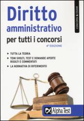 Diritto amministrativo per tutti i concorsi