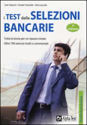 I test delle selezioni bancarie