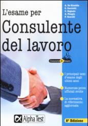 L'esame per consulente del lavoro