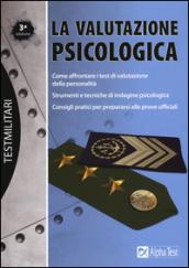 Valutazione psicologica per tutti i concorsi militari